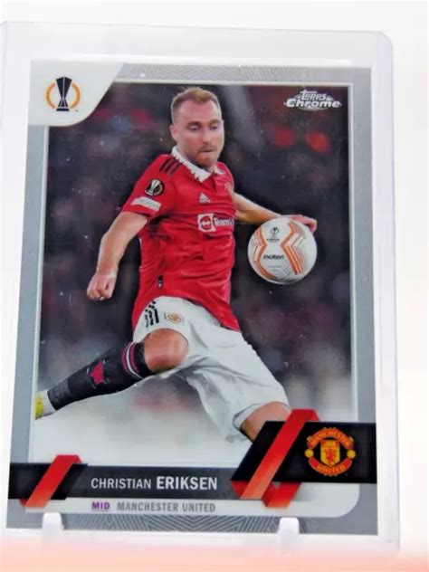 2022 23 TOPPS CHROME UEFA Club Competitions 127 Christian Eriksen