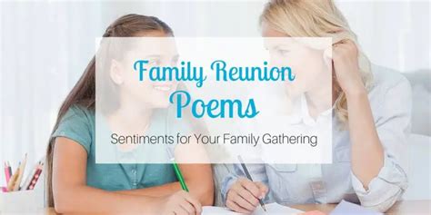 Family Reunion Poems- Sentiments for Your Family Gathering