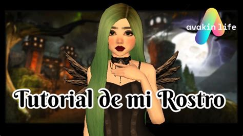 Tutorial Te Ense O Como Hacer Mi Rostro Avakin Life Youtube