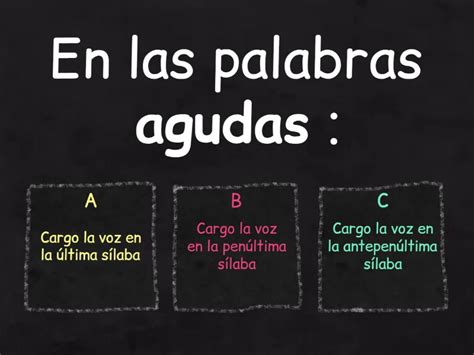 Palabras agudas con tilde o sin tilde Questionário