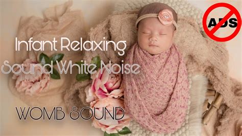 White Noise For Newborn Sleep Sounds Womb Sound To Soothe Crying