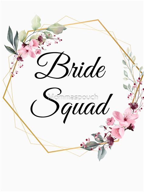 "Bride Squad, Team Bride, Bride to be, bachelorette party " Essential T-Shirt for Sale by ...