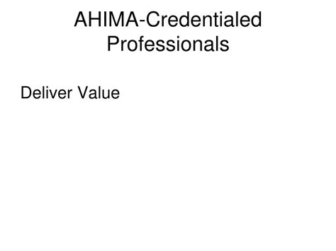 PPT - AHIMA CERTIFICATION PowerPoint Presentation, free download - ID ...