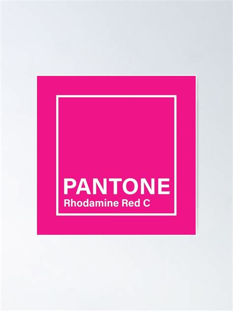 Pantone Rhodamine Red C Poster For Sale By Princessmi Redbubble