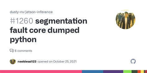 Segmentation Fault Core Dumped Python Issue Dusty Nv Jetson