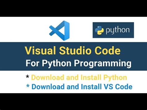 How To Set Up Visual Studio Code For Python Programming Set Up And