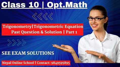 Class Optional Math Trigonometry Trigonometric Equation See Past