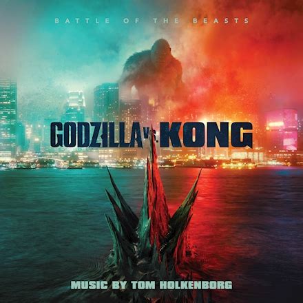 First Tracks from ‘Godzilla vs. Kong’ Soundtrack Released | Film Music ...