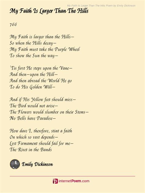 My Faith Is Larger Than The Hills Poem by Emily Dickinson