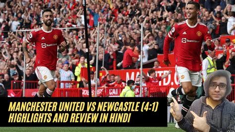 Ronaldo Scores A Brace On His Return Manchester United Vs Newcastle