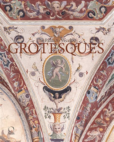 The Palazzo Vecchio Grotesques Acc Art Books Us