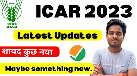 ICAR Latest Update Icar Counselling Registration Latest Update ICAR