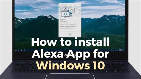 Install Alexa App On My Pc