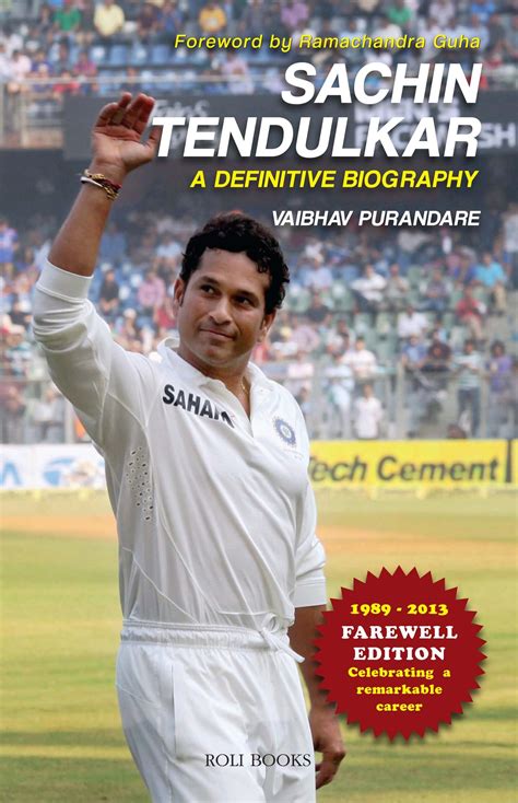 Sachin Tendulkar-a Definitive Biography - Roli Books