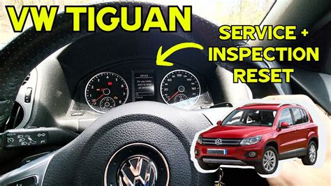 Vw Tiguan Service Reset Inspection Reset { How To Reset Vw Tiguan Service And Inspection