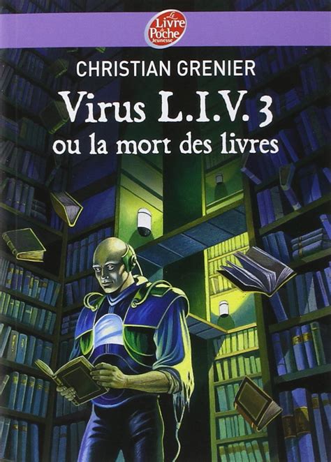 Virus Liv 3 Ou LA Mort DES Livres Livre De Poche Jeunesse 653