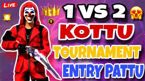 Free Fire Live Telugu Vs Kottu Tournament Entry Pattu Ff Live