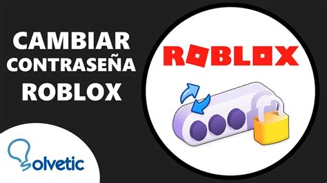 C Mo Cambiar La Contrase A De Roblox Configurar Roblox Youtube