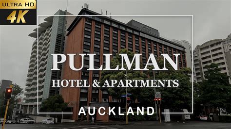 4k Pullman Auckland Hotel Apartments Tour Pullman Auckland Best