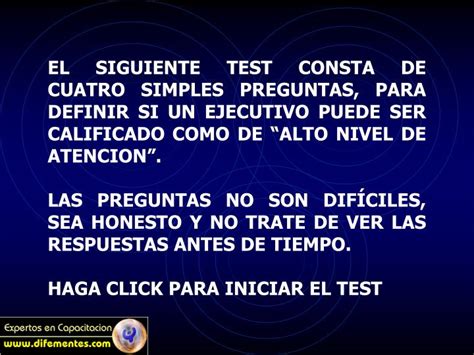 Ppt El Siguiente Test Consta De Cuatro Simples Preguntas Para