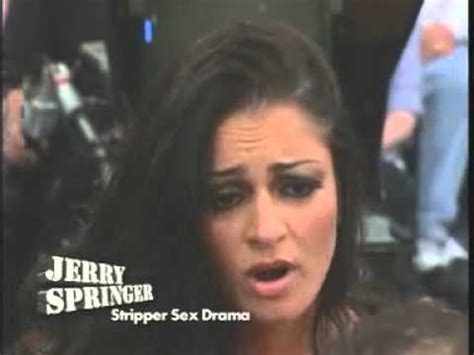 Stripper Sex Drama The Jerry Springer Show YouTube