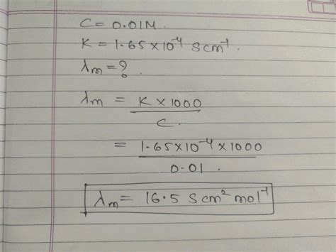 Or The Conductivity Of A 0 01 M Solution Of Acetic Acid 298 K Is 1 65 X 10 4 S Cm Calculate