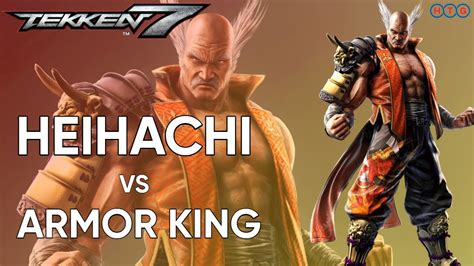 HEIHACHI Vs ARMOR KING TEKKEN 7 4K HT EP 7 YouTube