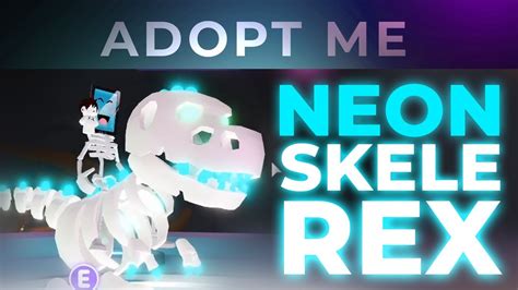 MAKING A NEON SKELE REX Adopt Me Roblox YouTube