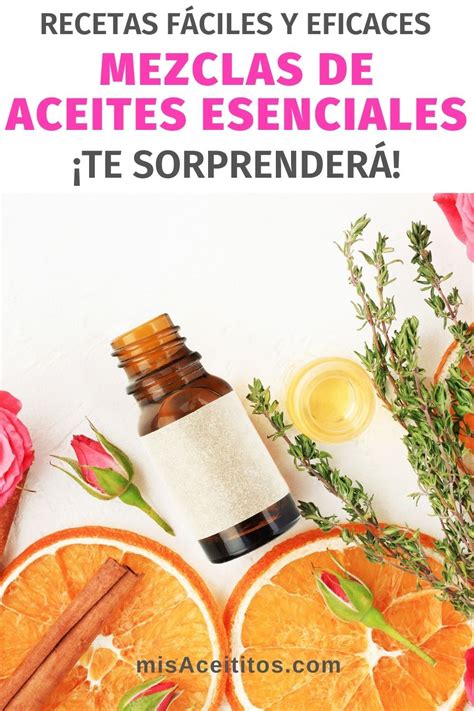 Mezclas De Aceites Esenciales Recetas De Aromaterapia Para Difusor