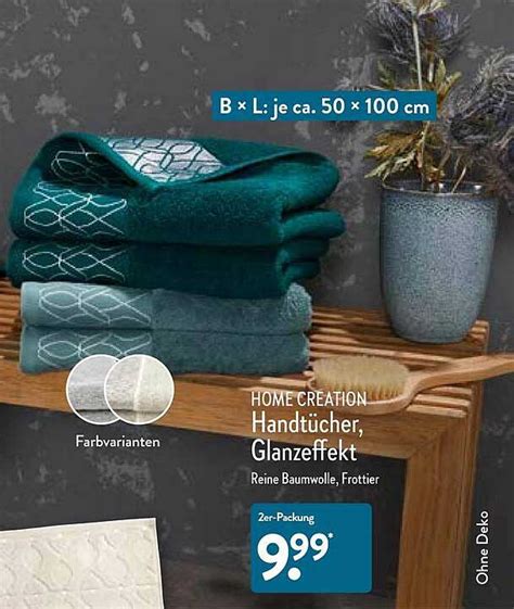 Home Creation Handt Cher Glanzeffekt Angebot Bei Aldi Nord