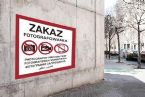 Znak Zakaz Fotografowania Nowe Regulacje Dla Bezpiecze Stwa Pa Stwa