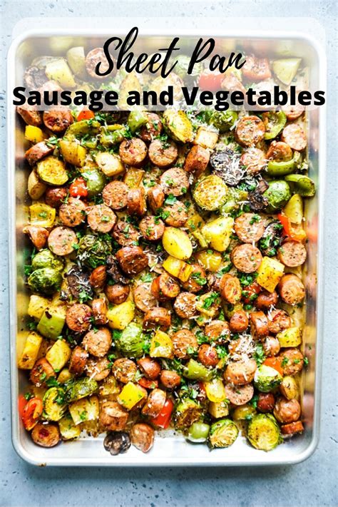 Quick And Easy Sheet Pan Sausage And Vegetables Artofit