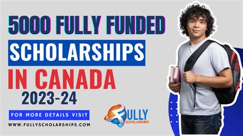 Fully Funded Canadian Scholarships Fully Scholarships