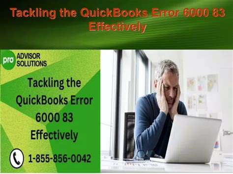 PPT Tackling The QuickBooks Error 6000 83 Effectively PowerPoint