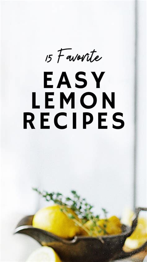 15 Best Lemon Recipes | Chew Out Loud