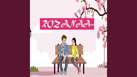 Rozaana - YouTube Music