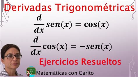 Derivadas Trigonom Tricas Reglas Y Ejemplos Youtube