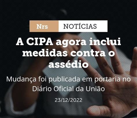 Cipa Agora Inclui Medidas Contra O Ass Dio