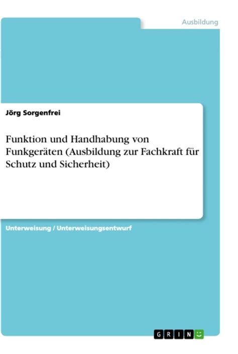 Funktion Und Handhabung Von Funkger Ten Ausbildung Zur Fachkraft F R