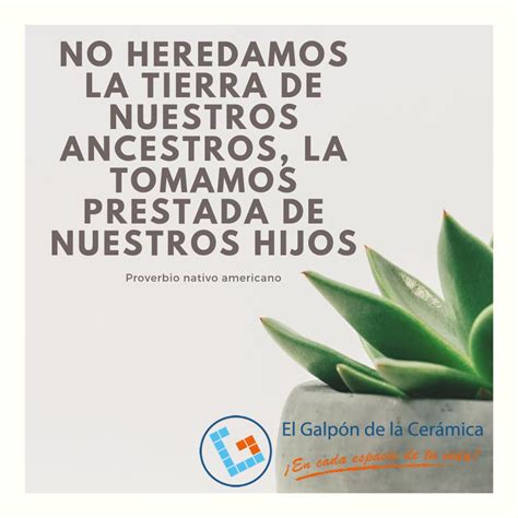 Introducir 35 Imagen Frases De Nuestros Ancestros Abzlocal Mx