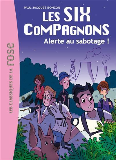 Les Six Compagnons Tome Les Six Compagnons Alerte Au