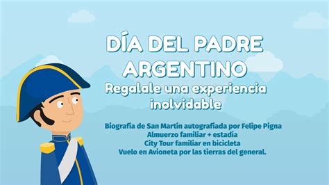 Celebra el Día del Padre Argentino con una experiencia inolvidable