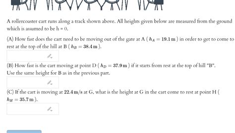 Solved B F H D All A Rollercoaster Cart Runs Along A Track Chegg