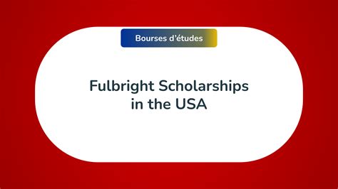 The 4000 Fulbright Scholarships In The Usa In 2023