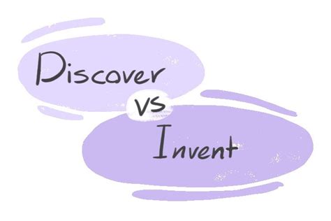 Discover Vs Invent In English Langeek