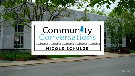 Community Conversations Nicole Schulze Youtube