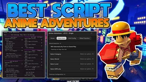 UPD Anime Adventures Script Hack FAST Auto Farm Infinte Farm