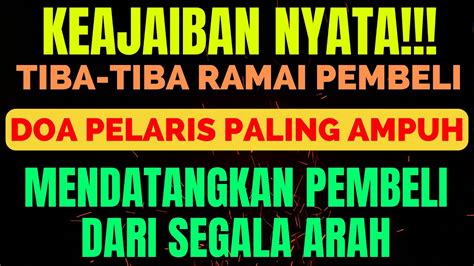 Ruqyah Tempat Usaha Agar Laris Doa Pelaris Dagangan Dan Penarik