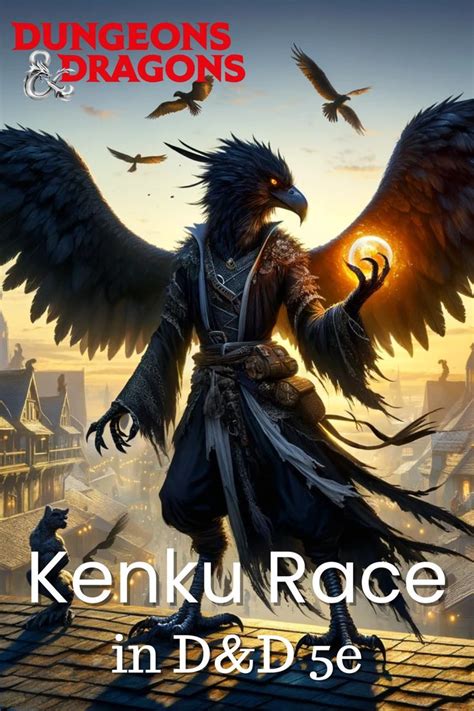 Kenku Race In D D 5e In 2024 Dnd Races Dungeons And Dragons Dnd 5e