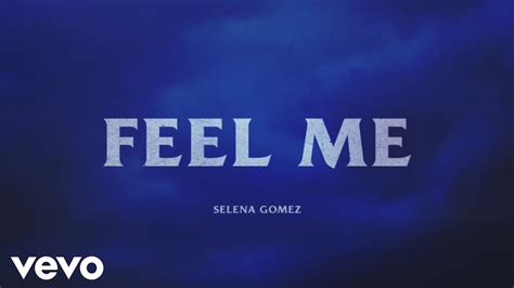 Selena Gomez Feel Me Remastered Youtube